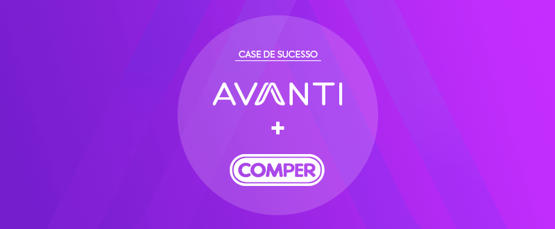Foto de Case de Sucesso: Avanti e Comper